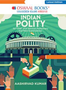 Oswaal Indian Polity for Upsc Civil Services Preliminary and Main Exam