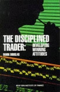 The Disciplined Trader