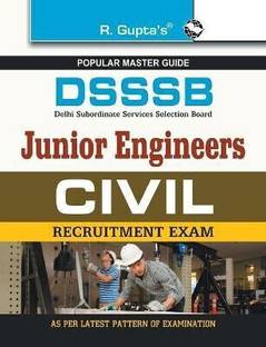DSSSB: Junior Engineers (Civil) Recruitment Exam Guide 2026 Edition