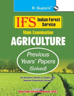 IFS � Agriculture (Main Exam) Previous Years' Papers (Solved)