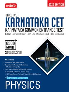 MTG Objective Karnataka CET Physics Book For 2025 KCET Exam | KCET Topicwise Comprehensive Theory with 10 Previous Years Solved Question Papers & 6500+ MCQs | KCET PYQs Question Bank