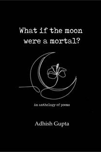 What if the moon were a mortal?