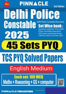 Delhi Police Constable 2025 TCS PYQ Solved Papers (45 Sets PYQ) 2nd edition English medium