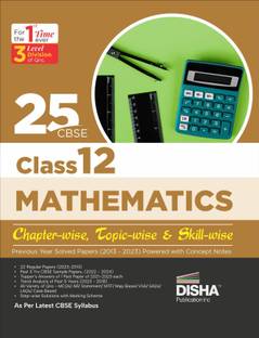 25 Cbse Class 12 Mathematics Chapter-Wise, Topic-Wise & Skill-Wise Previous Year Solved Papers (2013 - 2023) Powered with Concept Notes