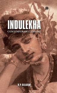 INDULEKHA: Contemporary Lessons