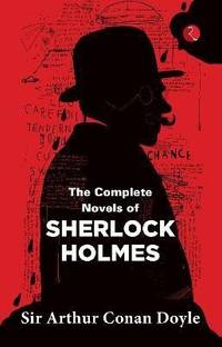 COMPLETE NOVELS OF SHERLOCK HOLMES