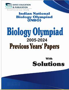 Indian National Biology Olympiad Topic Wise Previous Year Papers with Solutions | Up to Date | Objective Book Guide