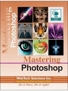 Mastering Photoshop