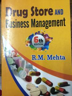 DRUG STORE AND BUSINESS MANAGEMENT  - DRUG STORE AND BUSINESS MANAGEMENT
