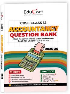 Educart CBSE Class 12 Accountancy Question Bank 2025-26 on new Syllabus 2026 (Includes Past Years Solved Questions)