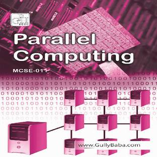 MCSE-011 Parallel Computing (IGNOU Help book for MCSE-011 in English Medium) (English, Paperback, Expert Panel Of GPH)
