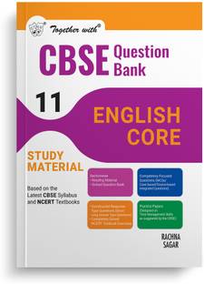 Together with CBSE Question Bank Class 11 English Core Exam 2024-25