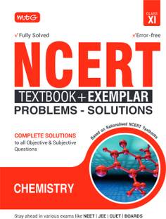 MTG NCERT Textbook + Exemplar Problem Solutions Class 11 Chemistry | Complete Solutions to All Objective & Subjective Questions