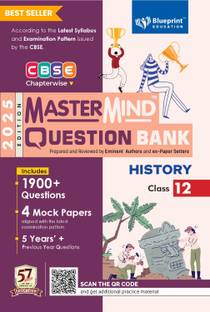 History Class 12 CBSE Question Bank by Mastermind 2024-25  - with CBSE Sample Papers 2024-25 based on New Exam Pattern 50% Competency Based Questions 30% Response Type Questions 20% Constructive Type Questions