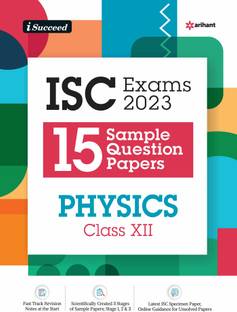 I-Succeed 15 Question Sample Papers ISC Physics class 12 2019-23 (As per Latest ISC Specimen Paper )