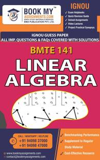 IGNOU BMTE 141 Linear Algebra | Guess Paper| Important Question Answer | Bachelor of Arts (BAG)Mathematics
