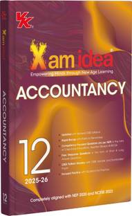 Xam idea Class 12 Accountancy | CBSE 2025-26 Edition | Empowering Minds through New Age Learning | Aligned with NEP 2020 & NCFSE 2023