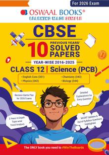 Oswaal CBSE 10 Previous Years' Solved Papers, Yearwise (2016-2025) Class 12 Science (PCB)( English Core, Physics, Chemistry & Biology) (For 2026 Exam)