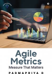 Agile Metrics  - Measure that Matters