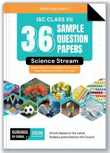 Gurukul By Oswal 36 Sample Question Papers ISC Science Stream Class 12 Exam 2026 : Fully Solved New Specimen Questions English I & II, Maths, Physics, Chemistry, Biology, Physical Edu, Comp Sc.