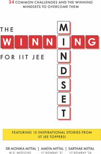 The Winning Mindset for IIT JEE