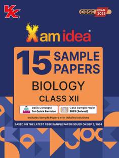 Xamidea Class 12 Biology Sample Papers for 2025 Board Exams | 15 Latest Papers Based on CBSE Sample Paper issued on Sept 2024