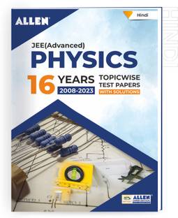 JEE Advanced Physics: 16 Years Topicwise Solved Papers with Solutions in Hindi
