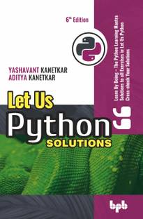 Let Us Python Solutions - 6th Edition