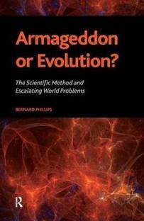 Armageddon or Evolution?