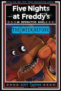 Five Nights At Freddy's Interactive Novel #01: The Week Before