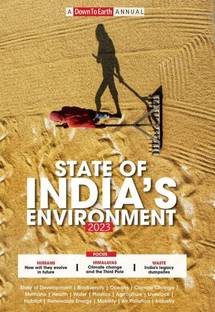 State of India's Environment 2023  - India's Environment