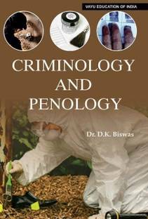 Criminology and Penology  - Criminology and Penology (Paperback, Dr. D.K. Biswas) with 1 Disc
