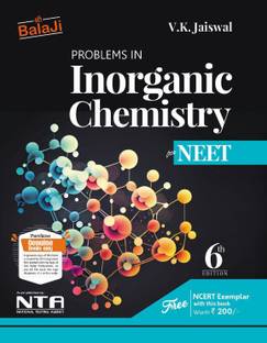 6th Edition - Problems in Inorganic Chemistry for NEET