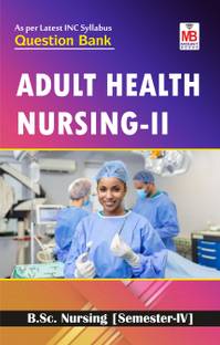 Adult Health Nursing-II QB