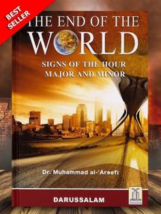 The End of The World , signs of the hour Major and Minor