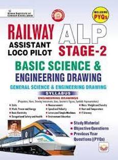 Railway Alp( Assistant Loco Pilot ) Stage - 2 Basic Science & Engineering Drawing