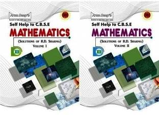 Arun Deeps Self-Help To Cbse Mathematics (Solutions Of R.D. Sharma) Class 12 Volume 1 & 2 For 2024