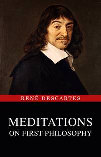 Meditations on First Philosophy
