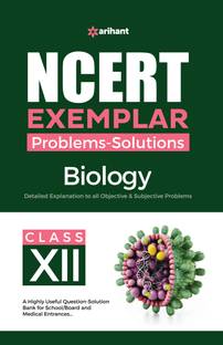 (OldEditon)Arihant
NCERTExemplarBiology_Class12