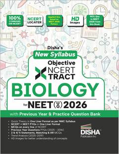 Disha New Syllabus Objective NCERT Xtract Biology for NEET 2026 (UG) with Previous Year & Practice Question Bank | Theory, NCERT MCQs, Tips on your Fingertips, Neet PYQs, 3 Mock Tests | 10th edition