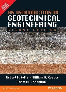 An Introduction to Geotechnical Engineering