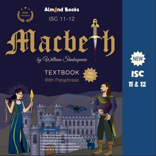 Almond Books ISC 11 & 12 MACBETH (Text With Paraphrase) English Literature | Textbook, Paraphrase, MCQs (2025 Board Exam Batch)