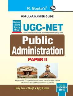 NTA-UGC-NET/JRF: Public Administration (Paper II) Exam Guide