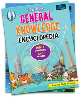 Young Minds - General Knowledge Encyclopedia For Kids - 5 To 15 Years - General Knowledge - Trivia, Questions And Answers , with 1 Disc