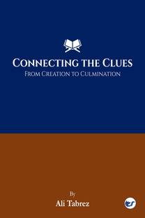 Connecting The Clues: From Creation To Culmination