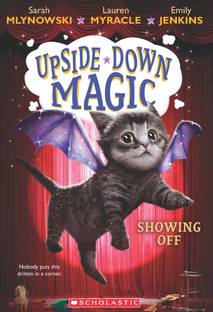 Upside Down Magic - Showing Off  - Nobody Puts This Dritten in a Corner