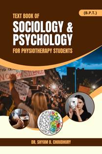 Text Book of Sociology & Psychology for Physiotherapy Students