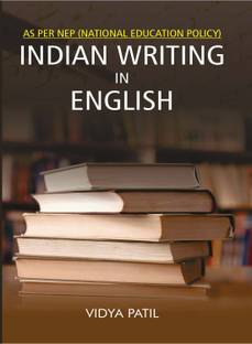 INDIAN WRITING IN ENGLISH