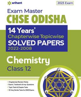 Exam Master CHSE Odisha Chemistry Class 12 2022-23 2022-23 Edition