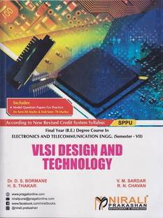 VLSI DESIGN AND TECHNOLOGY - Final Year BE Degree Course in Electronics and Telecommunication Engineering - Semester 7 - SPPU